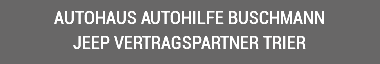 Autohaus Autohilfe Buschmann JEEP Vertragspartner Trier